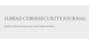 Hawaii Cybersecurity Journal